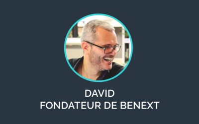 “Tout doit être flexible pour nous adapter aux nouvelles idées et besoins” David de beNext