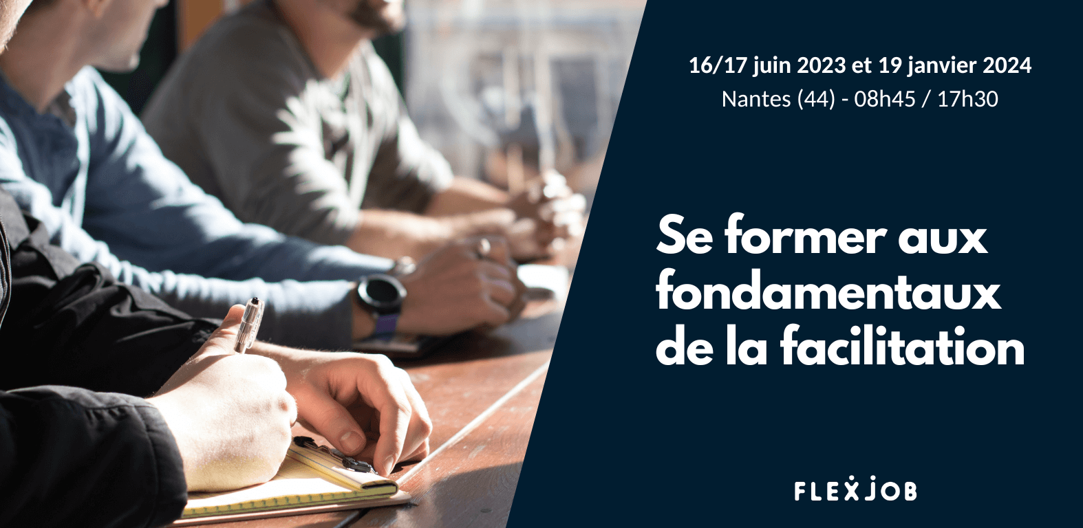 Se former aux fondamentaux de la facilitation avec FlexJob à Nantes !